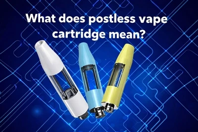 מה המשמעות של מחסנית vape ללא פוסט